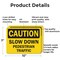 Signmission Slow Down Pedestrian Traffic Caution Sign, Aluminum, 10in W x 7in L, 2PK OS-2PACK-CS-A-710-L-19232 - alternate 4